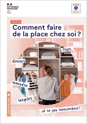 Couverture de la brochure Comment faire de la place chez soi ?