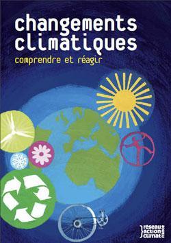 Changement climatique : comprendre et réagir