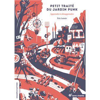 petit traité du jardin punk